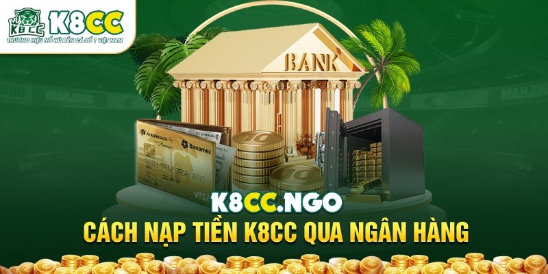 Nap Tien K8CC 2 Nạp Tiền K8CC